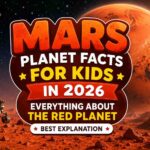 Mars Planet Facts for Kids in 2026